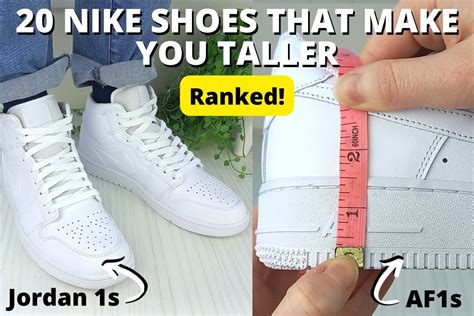 what shoes make you taller|Nike Shoes That Make You Taller (Ranked By Height)